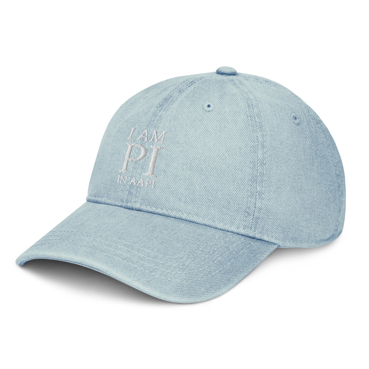 I AM PI IN AAPI - Dad Hat