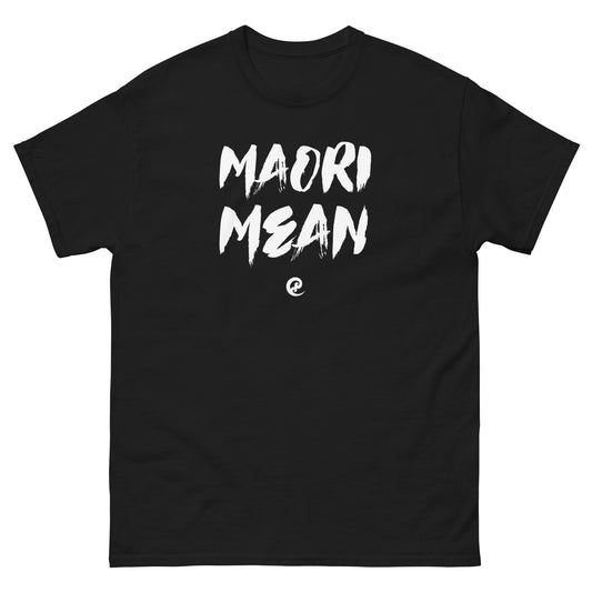 How Mean? Maori Mean! - Men's classic tee